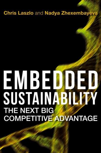 Embedded Sustainability: the Next Big Competitive Advantage book cover