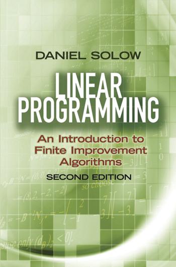 Linear Programming: An Introduction to Finite Improvement Algorithms, 2nd ed. book cover
