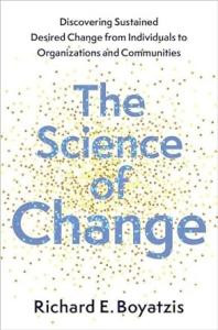 Cover art of the book "The Science of Change" by Richard Boyatzis