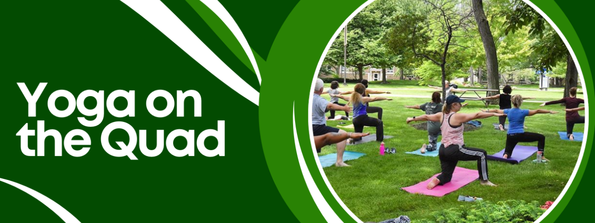 Green banner with the words "Yoga on the Quad" and a photo of employees doing yoga